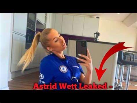 astrid wett leaks : u/Intelligent